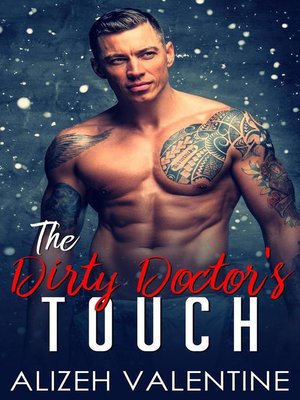cover image of The Dirty Doctor's Touch